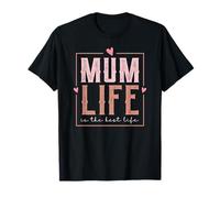 Style rétro Love Mum Life is The Best Life for My Best Mum T-Shirt