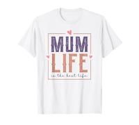 Style rétro Mum Life is The Best Life for My Best Mum T-Shirt