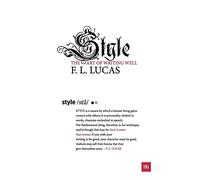 Style: The Art of Writing Well