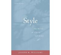Style: The Basics of Clarity and Grace