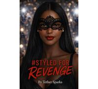 #Styled For Revenge: She is All of Us Cover Edition (Story is Identical, Cover Differs)