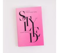 Styled: Inside the World of Fashion Styling