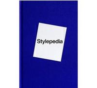 Stylepedia: An Illustrated Guide of Style, Culture and History /anglais Collectif (Auteur)