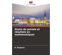 Styles de pensée et résultats en mathématiques