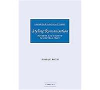 Styling Romanisation, Cambridge Classical Studies Roman Roth (Auteur)