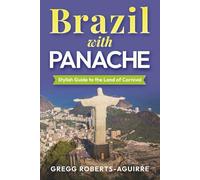 Stylish Guide to the Land of Carnival: Panache Brazil