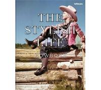 Stylish Life : Cowboys And Cowgirls