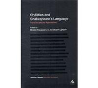 Stylistics And Shakespeare'S Language: Transdisciplinary Approaches (Advances In Stylistics) (Paperback) Mireille Ravassat, Jonathan Culpeper (Auteur)