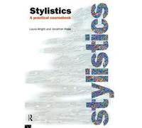 Stylistics - Laura Wright - Taylor amp Francis Ltd - Livre en Anglais - Hardback Laura WrightLaura Wright (Auteur)
