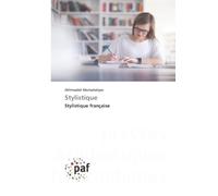Stylistique: Stylistique française