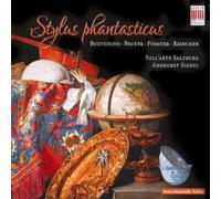 Stylus Phantasticus Bell'Arte Salzburg