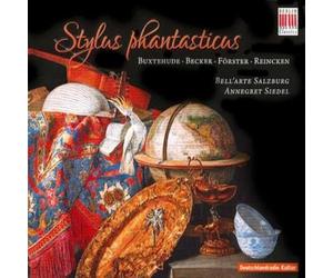Stylus Phantasticus; Bell'Arte Salzburg