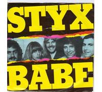 STYX - BABE VINYL 7"[AMS7489] 1979 STYX
