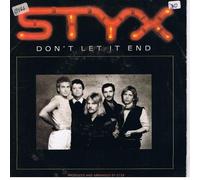 Styx - Don't Let It End [Vinyl Single 7'']