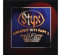 Styx - Greatest Hits Part 2