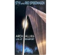 Styx/Reo Speedwagon - Arch Allies - Live at Riverport [VHS]