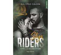 Styx riders - Tome 01: La colère d'Hadés