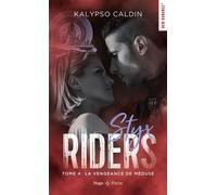 Styx riders - Tome 04 La Vengeance de Méduse - Kalypso Caldin - Hugo Poche - Poche - Roman