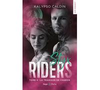 Styx riders - Tome 06 La Trahison de Charon - Kalypso Caldin - Hugo Poche - Poche - Roman