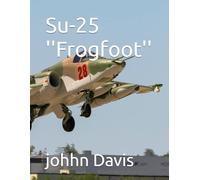 Su-25 ''Frogfoot''