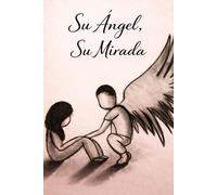 Su Angel Su Mirada