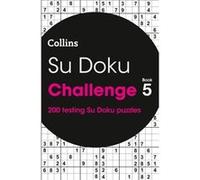 Su Doku Challenge Book 5 - Collins Puzzles - HarperCollins Publishers - Livre en Anglais - Paperback Collins PuzzlesCollins Puzzles (Auteur)