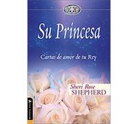 Su Princesa/ His Princess, Su Princesa Sheri Rose Shepherd (Auteur)