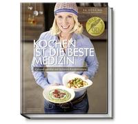 Su Vössing Bettin Kochen ist die beste Medizin: Gesund werden mit (Relié)