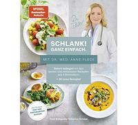 Su Vössing Hube Schlank Ganz einfach. - Mit Dr. med. Anne Fleck: Sofort (Relié)