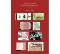Suave Mechanicals: Essays on the History of Bookbinding. Volume 5
