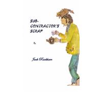 Sub-Contractors Scrap