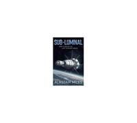 Sub-Luminal
