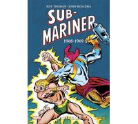 Sub-Mariner : L'intégrale 1968-1969 (T03) - Roy Thomas - Panini Comics - broché - Comics
