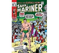 Sub-Mariner - L'intégrale - 1970-1971