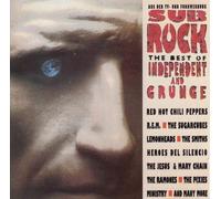 Sub Rock-The Best of Independent and Grunge (1993) - Red Hot Chili Peppers, REM, Sugarcubes, Lemonheads, Ramones. [Import]