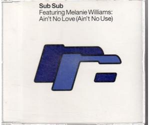 Sub Sub Ft Melaine - Love Aint No [Import]