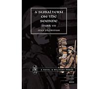 Subaltern On The Somme: Subaltern On The Somme