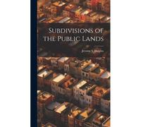 Subdivisions Of The Public Lands