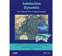 Subduction Dynamics Gabriele Morra, David A Yuen, Scott D King, Sang Mook Lee (Auteur)