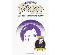 Subgenres Of Terror: 30 Best Haunting Films Paperback Book By Steve Hutchison