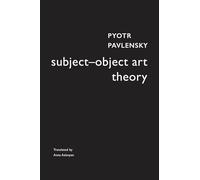 Subject-Object Art Theory