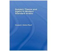 Subject, Theme And Agent In Modern Standard Arabic