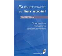 Subjectivite et lien social Figures des mutations contemporaines - Pur - Presses Universitaires Rennes - broché - Essai