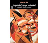 SUBJETIVIDAD, TIEMPO Y ALTERIDAD