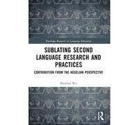 Sublating Second Language Research And Practices