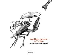 SUBLIME CUISINE À VENISE