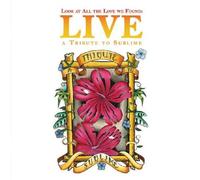 Sublime - Tribute: Look At All The Love (2 Dvds + Cd)