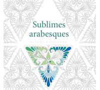 Sublimes arabesques - Dessins à colorier