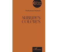Sublimes colères