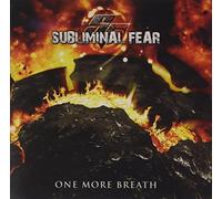 Subliminal Fear - One More Breath [Import]